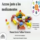 Acceso justo a los medicamentos.
